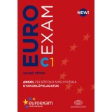 Euroexam C1 - Angol felsőfok&uacute; nyelvvizsga gyakorl&oacute;feladatok - Szab&oacute; P&eacute;ter