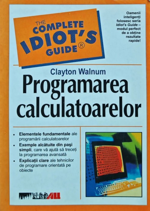 Programarea calculatoarelor - 2003 - Clayton Walnum (I274)