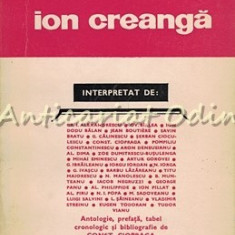 Ion Creanga Interpretat De - Antologie: Const. Ciopraga