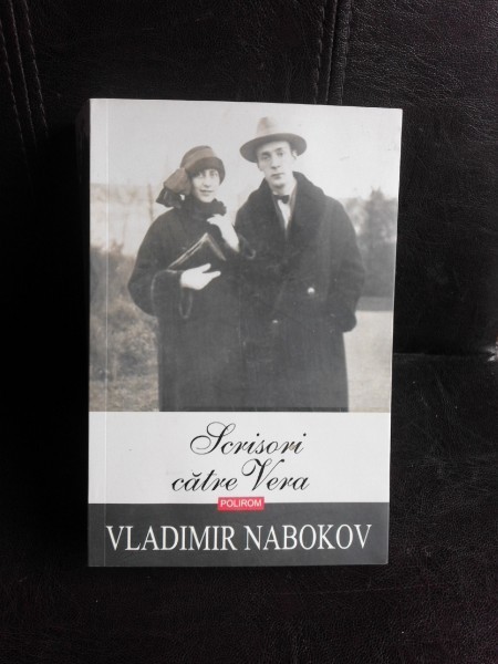 Scrisori catre Vera - Vladimir Nabokov