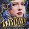 Wisteria (al treilea volum al seriei Beladona), paperback