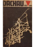 Paul Berben - Dachau 1933-1945 (Editia: 1973)