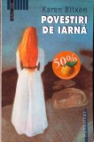 Povestiri de Iarna - Karen Blixen, Humanitas, 2004, Raftul Intai, Romana, Paperback