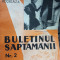 Buletinul saptamanii nr. 2, 28 Februarie 1937 (1937)