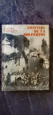 Henry Dunant - Amintiri de la Solferino foto