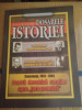 Dosarele istoriei 91 exemplare 1997-2007