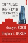 Capitalism si democratie in Europa Centrala si de Est foto