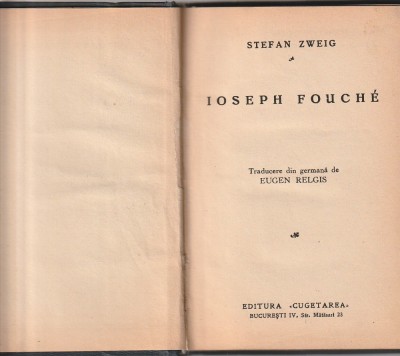 STEFAN ZWEIG - IOSEPH FOUCHE ( 1934 ) ( RELEGATA - CARTONATA ) foto