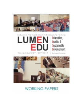 Working Papers Volume - 4th LUMEN International Scientific Conference Education, Quality and Sustainable Development, ESH 2017, 22-23 noiembrie 2017, foto