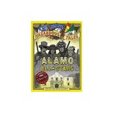Nathan Hale's Hazardous Tales: Alamo All-Stars
