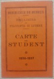 Carte de student Facultatea de Filosofie si Litere Bucuresti/ 1936-1937