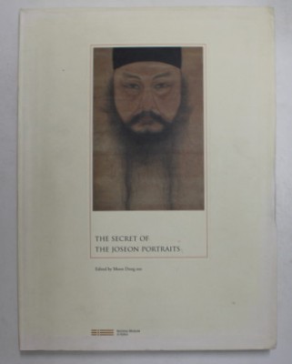 THE SECRET OF THE JOSEON PORTRAITS , edited by MOON DONG SOO , 2012 foto