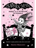 Isadora Moon merge la o petrecere in pijamale/Harriet Muncaster