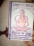 Manual de yoga / Hridaya - yoga inimii spirituale - Liviu Gheorghe , Simona Trandafir , Sebastian Teodor , Claudiu Trandafir / 544 pagini