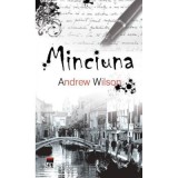 Minciuna - Andrew Wilson