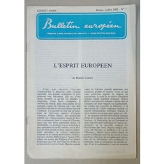 BULLETIN EUROPEEN , TRIBUNE LIBRE FONDEE EN 1950 PAR J. CONSTANTIN DRAGAN , NR.7, 1982