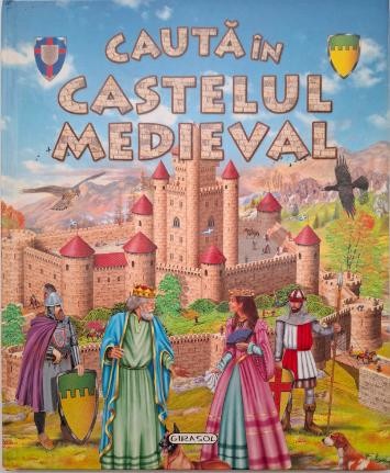 Cauta in castelul medieval