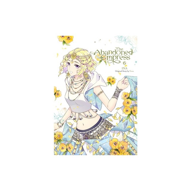 The Abandoned Empress, Vol. 6 (Comic)