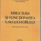 Structura Si Functionarea Calculatorului - Liudmila Gremalschi, Iurie Mocanu
