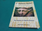 &Icirc;NVĂȚĂTURA HATHOR * MESAJE DE LA O CIVILIZAȚIE &Icirc;NĂLȚATĂ * TOM KENYON, VIRGINIA ESSENE / 2002 * 1 3 3