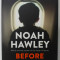 BEFORE THE FALL by NOAH HAWLEY , 2017