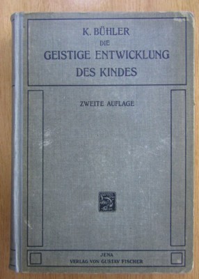 Karl Buhler - Die geistige Entwicklung des Kindes 1921 foto