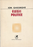 ION GHEORGHE - ELEGII POLITICE