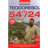 Bogdan Teodorescu - 54+1/24 - 54+1 de locuri de vizitat din 24 de