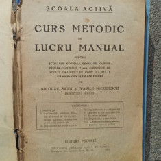 Nicolae Saxu, Vasile Nicolescu - Curs Metodic de Lucru Manual (Scoala Activa)