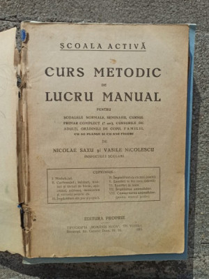 Nicolae Saxu, Vasile Nicolescu - Curs Metodic de Lucru Manual (Scoala Activa) foto