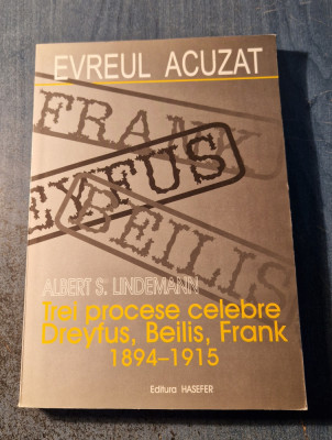 Evreul acuzat trei procese celebre Dreyfus Beilis Frank Albert Lindemann foto