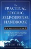 The Practical Psychic Self Defense Handbook: A Survival Guide