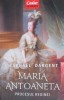 Maria Antoaneta - Raphael Dargent - Carte Istorie