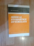 H7b Modele stohastice optimizate - Dan Teodorescu