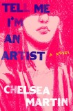 Tell Me I&#039;m an Artist