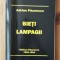 Adrian Păunescu - Trilogia căruntă III: Bieţi lampagii (poezii noi)