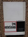 Z. Ornea - Trei esteticieni, 1968