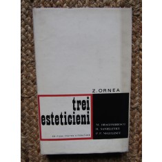 Z. Ornea - Trei esteticieni, 1968