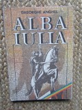 Gheorghe Anghel - Alba Iulia