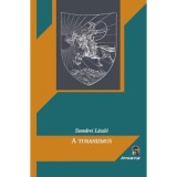 A turanizmus - Szendrei L&aacute;szl&oacute;