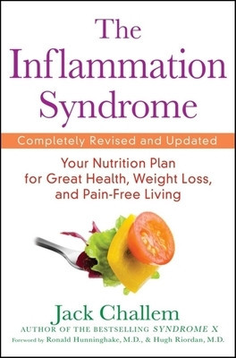 The Inflammation Syndrome: Your Nutrition Plan for Great Health, Weight Loss, and Pain-Free Living foto