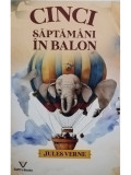 Jules Verne - Cinci saptamani in balon (editia 2023)