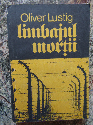 OLIVER LUSTIG - LIMBAJUL MORTII foto