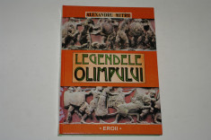 Legendele Olimpului - Alexandru Mitru foto