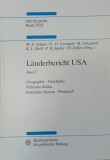 Landerbericht USA, vol. 1. Geographie. Geschichte. Politische Kultur. Politisches System. Wirtschaft - W. P. Adams, E. O. Czempiel