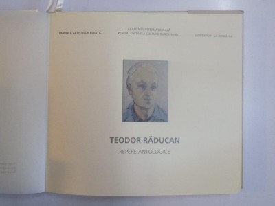 TEODOR RADUCAN , REPERE ANTOLOGICE , 2010 foto