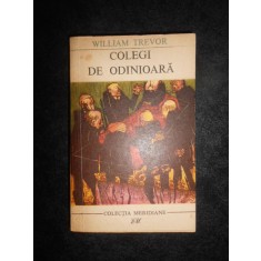 William Trevor - Colegi de odinioara