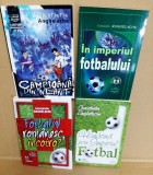 4 vol. Constantin Anghelache (In imperiul fotbalului, Hoinarind prin Imperiul Fotbal, Campioana din neant, Fotbalul romanesc, incotro?)