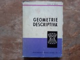 GEOMETRIE DESCRIPTIVA de MIHAIL ST. BOTEZ , 1965