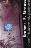 Johannes Brahms, Richard Strauss - Violin Symphony No.3 in F minor, Op.90.